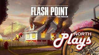 dmNorthTV Plays.... Flash Point: Fire Rescue