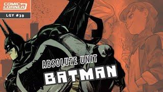 Is Absolute Batman’s Issue #2 Just As Good? - Comic Corner