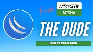 Full MikroTik MTCNA - The Dude