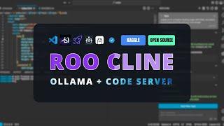 Roo-Cline (Cline 3.1 Fork) + Ollama + Coder Server + Visual Studio Web: Best Open Stack AI Coder Yet