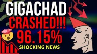 GigaChad Coin is Crashed 96.15% | CHAD Coin News and Updates!! | Crypto News