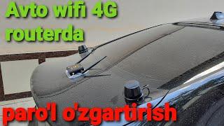 Avtomobilniy 4G wifi routerda wifi nomi va parolni o'zgartirish #Chevrolet#Malibu#Lacetti#Mercedes