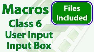 Excel Macro Class 6 - Get User Input - Input Box