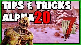 TIPS & TRICKS MAKE TO ALPHA 20 EASY 7 Days To Die