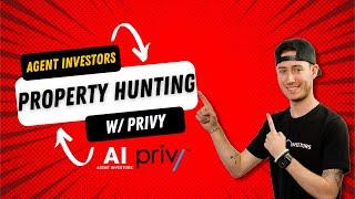 Property Hunting with Privy