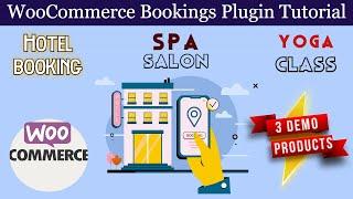 WooCommerce Bookings Plugin Tutorial | Appointment booking for Salon, Hotel, Classes | Wordpress