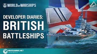 World of Warships - Developer Diaries: British Battleships