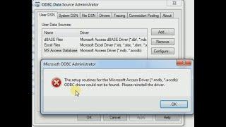 The setup routines for the microsoft access driver (*.mdb) odbc driver could not be found