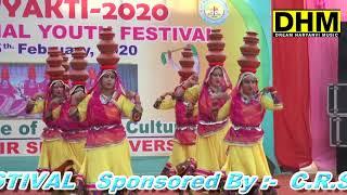 GENERAL GROUP DANCE 2020 || JAAT COLLEGE JIND || YOUTH FESTIVAL 2020 CRSU JIND || RAJASTHANI DANCE