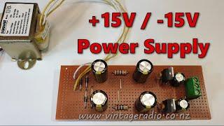 Build a +/- 15V Power Supply