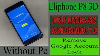 Elephone P8 3D Frp Bypass Elephone P8 3D Remove Google Account Lock Without Pc .