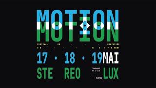 Motion Motion 2024 - Le festival du graphisme en mouvement