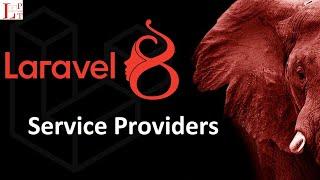 What is Service Provider in Laravel