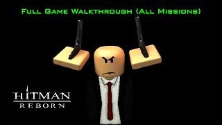 Roblox Hitman Reborn Walkthrough (All Missions) | Zombie2358