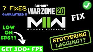 MW2 Warzone 2 Stuttering Lagging FPS drop Fix