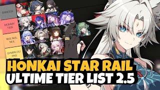 ULTIME TIER LIST HONKAI STAR RAIL ! Feixiao CHANGE le JEU (Version 2.5/Octobre 2024/+Prévision 2.6)