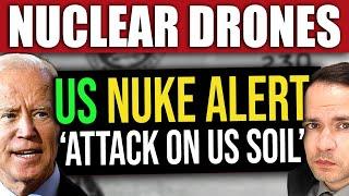 BREAKING NEWS: DRONE NUKE WARNING