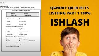 Qanday qilib IELTS Listening Part I dan 100% natija olish