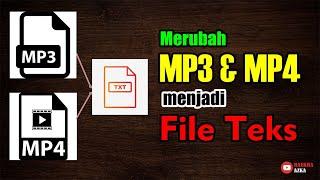 Merubah MP3/MP4 menjadi Teks | Tutorial