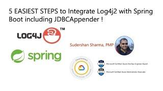 5 EASIEST STEPS to Integrate Log4j2 with Spring Boot including JDBCAppender