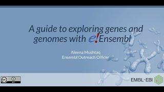 Guide to exploring genes and genomes with Ensembl