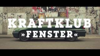 KRAFTKLUB - Fenster (official video)