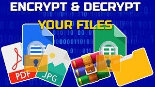 How to Encrypt and Decrypt Files and Folders on Windows