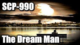 SCP-990 The Dream Man | object class Keter