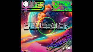  JGS & INTENT & DJ GILLIES.. FT SIOBHAN.. OBSESSION 