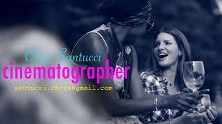 Chris Santucci - Cinematographer