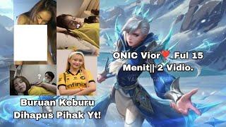 Onic Vior|| Viral Vior 15 Menit,? Link MediaFire, GEMPLAYY FANNY DART COSTUM.