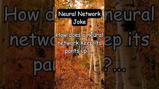 Neural Network Joke