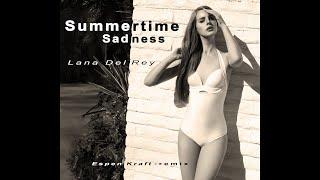 Summertime Sadness Remix | Espen Kraft Music