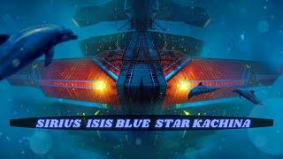 SIRIUS ISIS BLUE STAR KACHINA DNA ACTIVATION ~ GENE-ISIS as a Key Code  Alpha and Omega