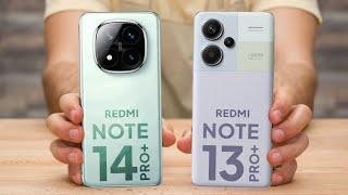 Redmi Note 14 Pro Plus vs Redmi Note 13 Pro Plus