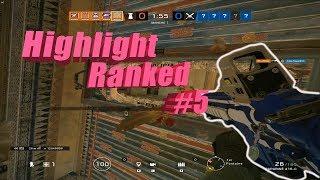 Highlights Ranked #5 - Rainbow Six Siege