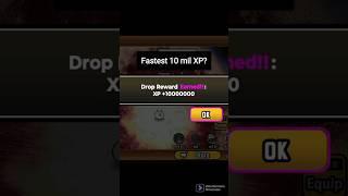 Fastest 10 Million XP  (Battle cats)