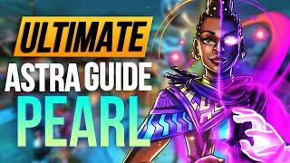 Ultimate Astra Guide - PEARL