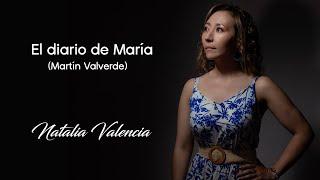 El diario de María (Martín Valverde) - Cover Natalia Valencia