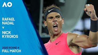 Rafael Nadal v Nick Kyrgios Kyrgios Full Match | Australian Open 2020 Fourth Round