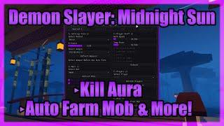 [UPD!] Demon Slayer Midnight Sun Script • Auto Farm • Kill Aura And More [Roblox] 2023