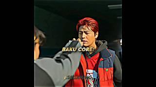 Baku core | weak hero class 2 edit
