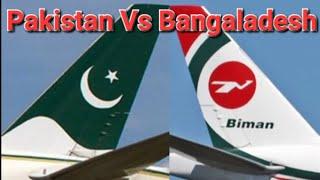 Pakistan International Airlines V.S Biman Bangladesh Airlines.  VS  Airline Comparision