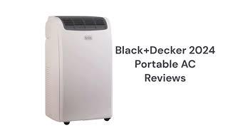 HvacRepairGuy 2024 Black+Decker Brand Portable AC Reviews