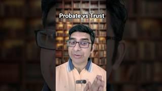 Probate vs Trust | Indian-Americans | Texas