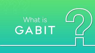 What is your Gabit?