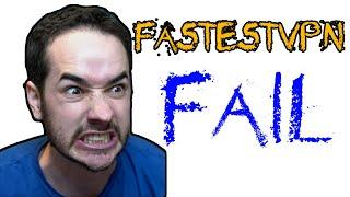 FastestVPN Re-Review FAIL? Can't Even Review It Again?