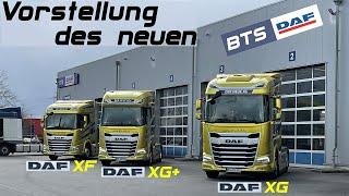 Vorstellung des neuen DAF XF / XG / XG + exklusiv auf dem Gelände von BTS in Essen.