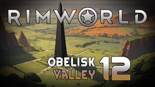 Rimworld: Obelisk Valley - Episode 12: Food Necessary, Organs Optional