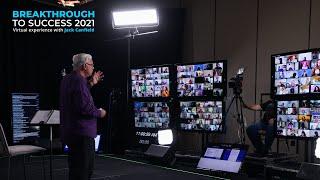 Breakthrough to Success 2021! | Jack Canfield